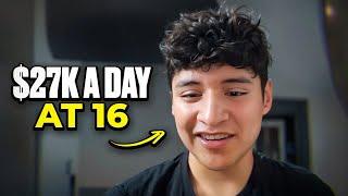 How He Makes $27,000/ Day at Age 16