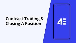 4E Tutorial 02 丨 Contract Trading