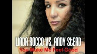 Linda Rocco Vs. Andy Stead - You Make Me Feel Good (Dmn Records)