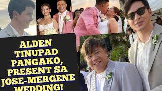 ALDEN TINUPAD PANGAKO, DUMALO SA JOSE MANALO-MERGENE WEDDING!