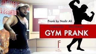 || GYM PRANK || By Nadir Ali In || P4 Pakao ||