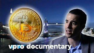 The Bitcoin Gospel | VPRO documentary (2015)