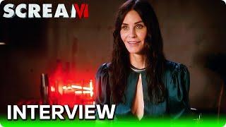 SCREAM VI (2023) Courteney Cox On-Set Interview