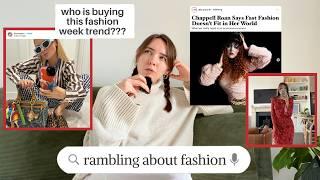 london fashion week ridiculous trends, Chappell Roan drama & more random thoughts