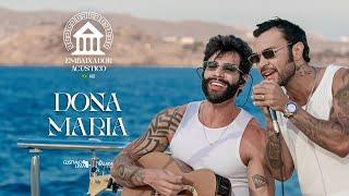 Gusttavo Lima & Thiago Brava - Dona Maria (Embaixador Acústico in Greece)