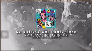 La Ballata Del Ragioniere - Thiago Dea & Ferro G (Prod. Nico P)
