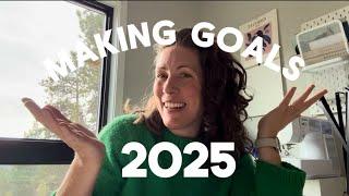 Making Goals for 2025!