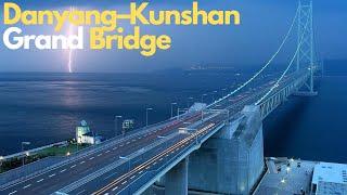 Danyang–Kunshan Grand Bridge: A Deep Dive into History