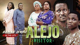 ALEJO (VISITOR) || Kembe Isonu in the City Latest 2024 Movie by Femi Adebile