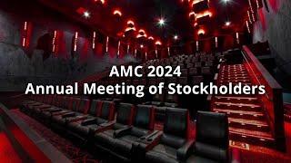 AMC 2024 Annual Meeting of Stockholders