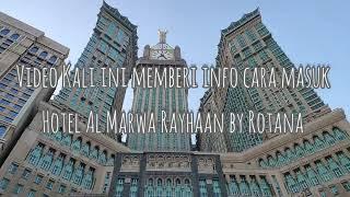 Hotel Al Marwa Rayhaan by Rotana