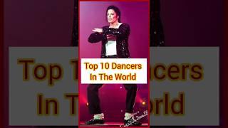 Top 10 Dancers In The World. #shorts #india #dance