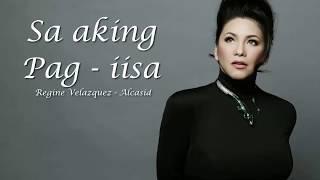 Sa aking pag - iisa Lyrics by Regine Velasquez