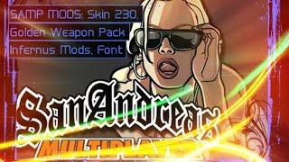 SAMP Mods: [Skin 230, Golden Weapon Pack, Infernus Mod, Font] v2▲● HD ●▲