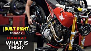 Honda Super Moto? Cafe Racer? XR Motocross bike on the street!? Built Right | Episode #1