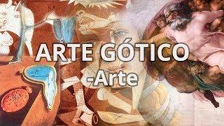 Gótico - Historia del Arte - Educatina