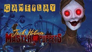 Jack Holmes: Master of Puppets: Gameplay (No Commentary)