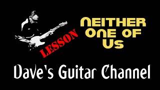 LESSON - Neither One Of Us by Gladys Knight