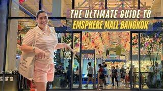 Is EmSphere the Best Mall in Bangkok 2024? | Ultimate Guide to Bangkok's Latest Luxury Shopping Mall