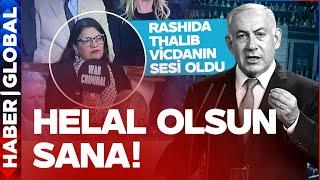 Netanyahu''ya ABD'de Büyük Şok! Dünya Rashida Tlaib'in Protestosunu Konuşuyor