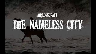 Lovecraft H.P. The Nameless City