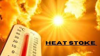 Heat stroke-Sun Stroke | How to use |