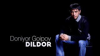 Doniyor Goipov - Dildor | Дониёр Гоипов - Дилдор