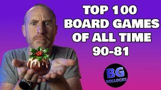 Top 100 Board Games Of All Time - 90 to 81 (2024)