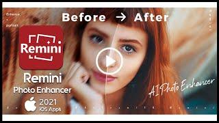 Remini - AI Photo Enhancer for iOS | Interface & App Quick View