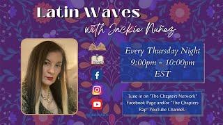 TERRY ISAIAH JOHNSON & THERESA TRIGG - Latin Waves with JACKIE NUÑEZ Interview