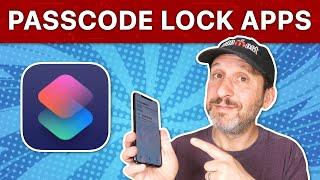 How To Lock iPhone Apps With Your Passcode