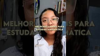 3 canais incríveis para estudar matemática, anota ai! #estudos  #voltaasaulas #thatgirl #Hevinha
