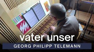Vater unser im Himmelreich | Georg Philipp Telemann | Home Practice Organ | Sudovian Organ Workshop