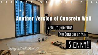 Dulux Inspire Paint Concrete Effect + Metallic Wall Effect (Southlink Bangsar South too!)