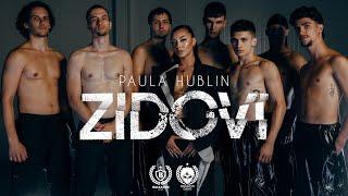 PAULA HUBLIN - ZIDOVI (OFFICIAL VIDEO)