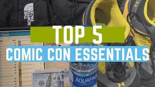 Top 5: Comic Con Essentials! Tips and Tricks To Improve Your Comicon Experience!