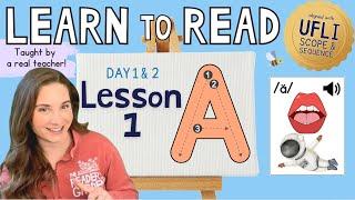  Lesson 1: Short A /ă/ | Day 1 & 2  | LEARN to READ! |  Aligned with UFLI Scope & Sequence