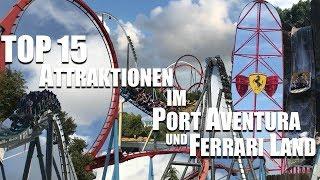 TOP 15 BESTE Fahrgeschäfte im Port Aventura & Ferrari Land