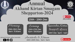 28th Dec Morning Diwan - Shepparton Annual AKJ Smagam 25th Dec - 29th Dec 2024