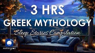 Bedtime Sleep Stories |  3 HRS Olympian Goddesses Greek Mythology Stories Compilation | Greek Gods