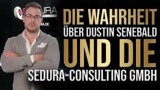 MPU VORBEREITUNG | Die Wahrheit über DUSTIN SENEBALD und die SEDURA Consulting GmbH | 2023