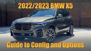 2022/2023 BMW X5: A Guide to Config and Options