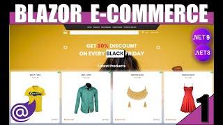 1️⃣Build a Stunning eCommerce App with .NET 9 Blazor & .NET 8 API  | Full-Stack Tutorial!