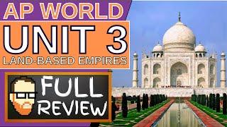 UNIT 3: LAND BASED EMPIRE REVIEW (AP WORLD HISTORY) #apworld #apworldhistory