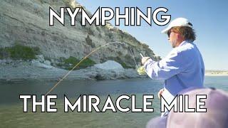 Nymphing the Miracle Mile | Wyoming