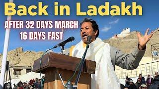 Back in Ladakh After 32-Days March & 16-Days Fast | Sonam Wangchuk