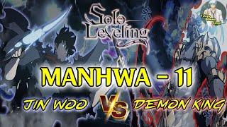 SOLO LEVELING Manhwa EPISODE 11 chapters - 81 - 87 | JIN WOO vs DEMON KING |Telugu Anime Sensei