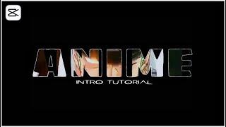 How to Make Anime Name Intro in Capcut Tutorial