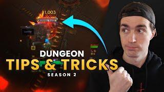 Tips and Tricks for Dungeons in Season 2...
