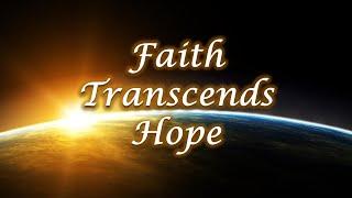 Faith Transcends Hope with Rev. Dr. Suzi Schadle